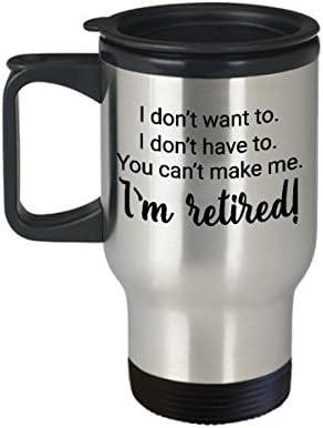 I'm Retired Coffee Travel Mug, Insulated Stainless Steel Tumbler, Retirement Gift for Women or Men