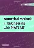Numerical Methods in Engineering with MATLAB® by Jaan Kiusalaas