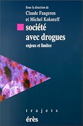 Société avec drogues