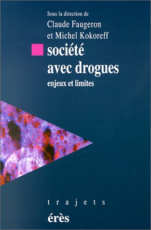 Société avec drogues