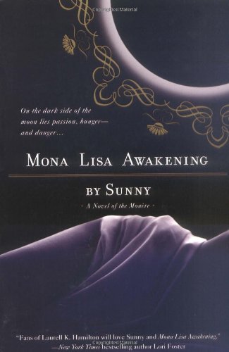 Mona Lisa Awakening (Monere: Children of the Moon, Book 1)