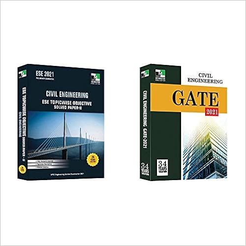 ESE - 2021 - Civil Engineering ESE Topicwise Objective Solved Paper - II + GATE - 2021 - Civil Engineering (34 Years Solution) (Set of 2 Books)