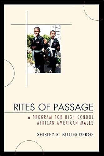 Rites Of Passage A Program For High School African American Males