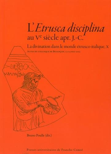 L' Etrusca disciplina au Ve siècle apr. J.-C.