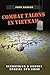 Combat Talons in Vietnam: Recovering a Covert Special Ops Crew (Williams-Ford Texas A&M University M by John Gargus