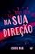 Livro Na sua direção