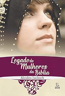 Livro Legado de mulheres da Bíblia