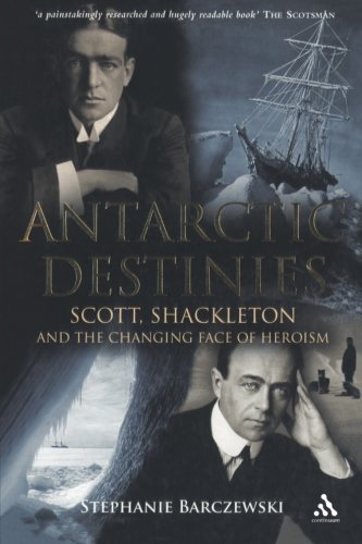 Antarctic Destinies Antarctic Destinies