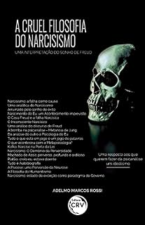 Livro A cruel filosofia do narcisismo: A interpretação de um sonho de freud