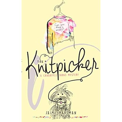 The Knitpicker: A Crabapple Yarns Mystery