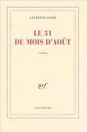 Le  31 du mois d'août