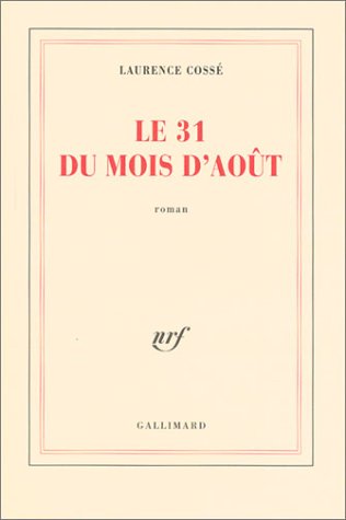 Le  31 du mois d'août