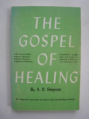 The Gospel of Healing 0875090125 Book Cover