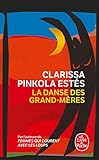 La Danse Des Grand-meres (Ldp Litterature) (French Edition) by 