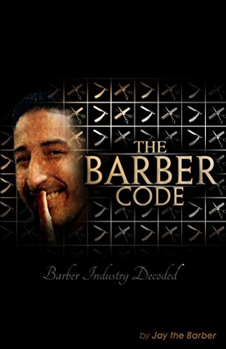 The Barber Code: Barber Industry Decoded