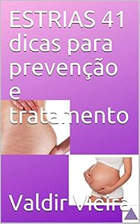 Livro ESTRIAS 41 dicas para prevenção e tratamento