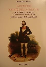 L' épopée saint-simonienne