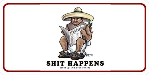 Stuff Happens (Shut Up And Deal With It) Photo License Plate