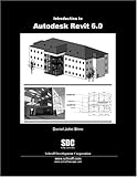 Introduction to Autodesk Revit 6, Stine, Daniel, 1585031933