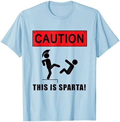 Sparta Tshirt Caution Greece, gift funny kicking Tee shirt