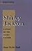 Shirley Jackson: A Study in Short Fiction (Studies in Short Fiction Series) by