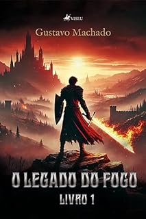 Livro O Legado do Fogo: Livro 1