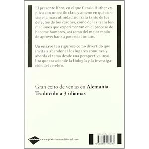 Hombres: El sexo débil y su cerebro (Plataforma actual) (Spanish Edition)