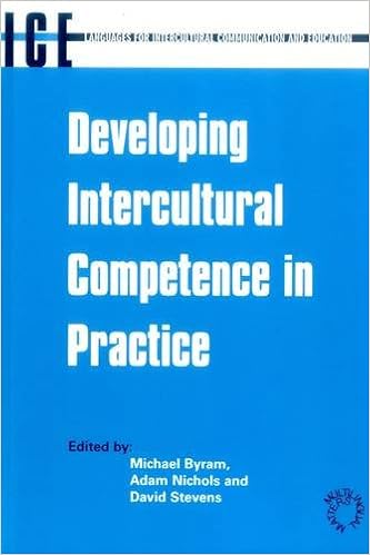 Developing Intercultural Competence In Practice 1 Languages For Intercultural Communication And Education 1 Byram Michael Nichols Adam Stevens David 9781853595363 Amazon Com Books