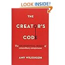The Creator's Code: The Six Essential Skills of Extraordinary Entrepreneurs
