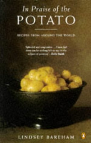 In Praise Of The Potato (Penguin Cookery Library)