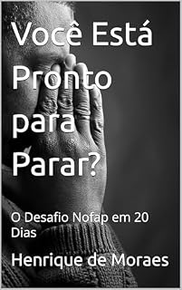 Livro Você Está Pronto para Parar? : O Desafio Nofap em 20 Dias