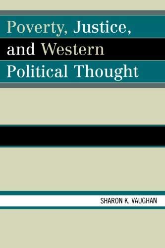 Poverty, Justice, and Western Political Thought