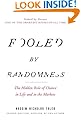 Fooled by Randomness: The Hidden Role of Chance in Life and in the Markets (Incerto)