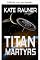 Livro Mártires de Titã (Trilogia da lua de Saturno Livro 3)