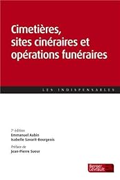 Cimetières, sites cinéraires et opérations funéraires