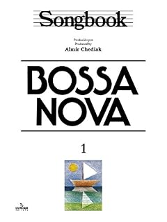 Livro Songbook Bossa Nova - vol. 1