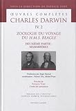 ZOOLOGIE DU VOYAGE DU H.M.S. BEAGLE. 2EME PARTIE : MAMMIFERES. OEUVRES COMPLETES T4/2. (DOC 4) by 