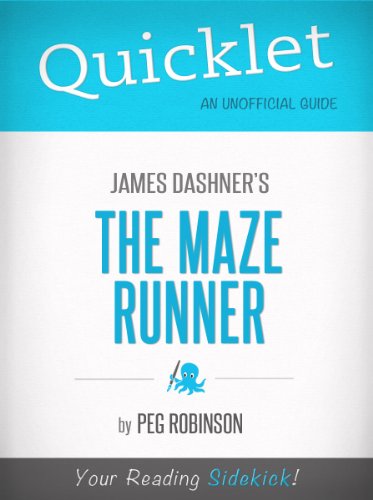 Quicklet on James Dashner's The Maze Runner (Book Summary)