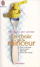 Le  choix de la minceur