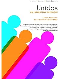 Unidos Classroom Manual: An Interactive Approach PACKAGE for Stonybrook University