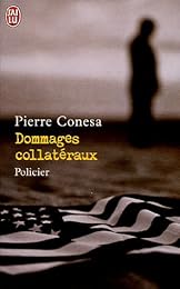 Dommages collatéraux