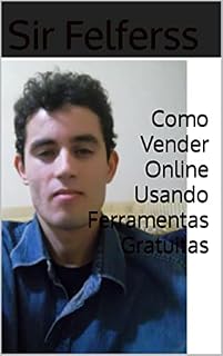 Livro Como Vender Online Usando Ferramentas Gratuitas