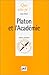 Platon et l'academie (QUE SAIS-JE ?) by 
