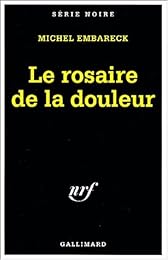 Le  rosaire de la douleur