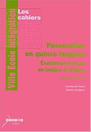 Passerelles en quinze langues