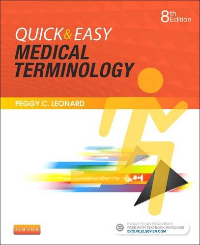 Quick & Easy Medical Terminology, 8e