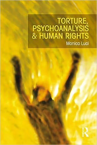 Torture Psychoanalysis And Human Rights Kindle Edition By - 