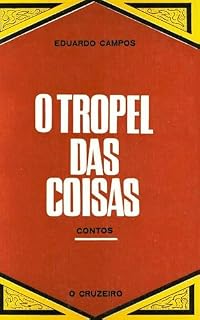 Livro O Tropel das Coisas