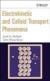 Electrokinetic and Colloid Transport Phenomena