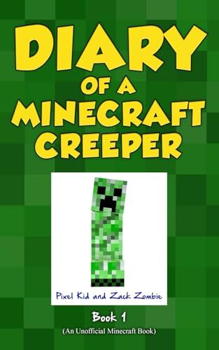 Diary of a Minecraft Creeper Book 2: Silent But Deadly: Kid, Pixel